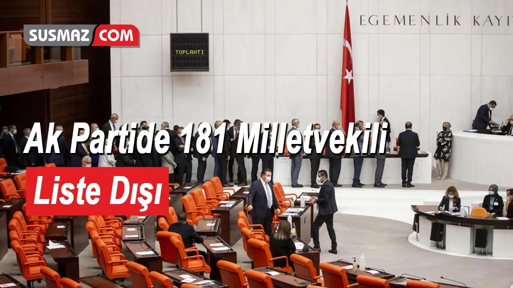 AK Parti 181 Milletvekili Liste Dışı Bırakıldı Bazıları Şaşırtmadı