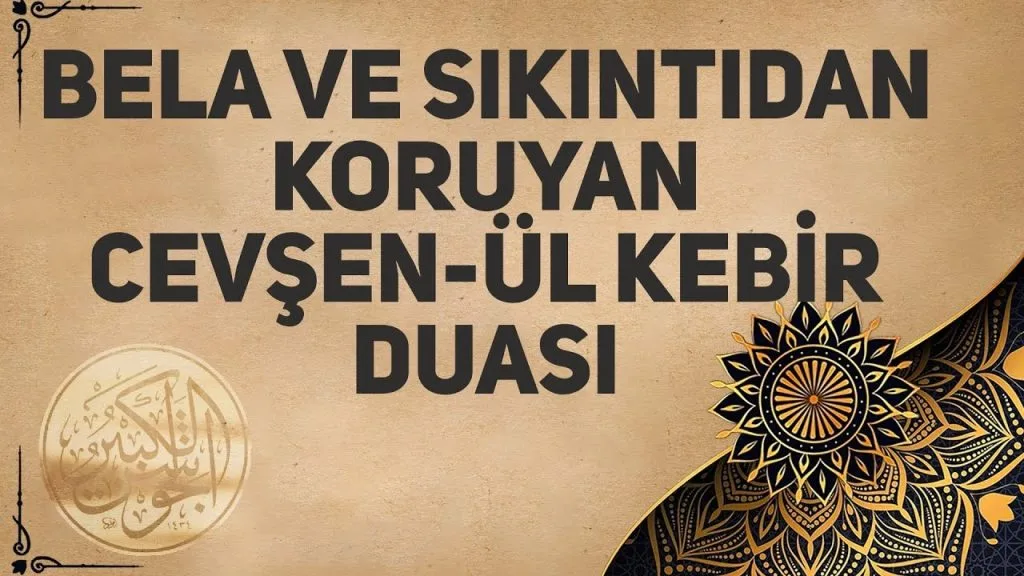Cevşen Duası Nedir? Nasıl Okunur? Neye Yarar?