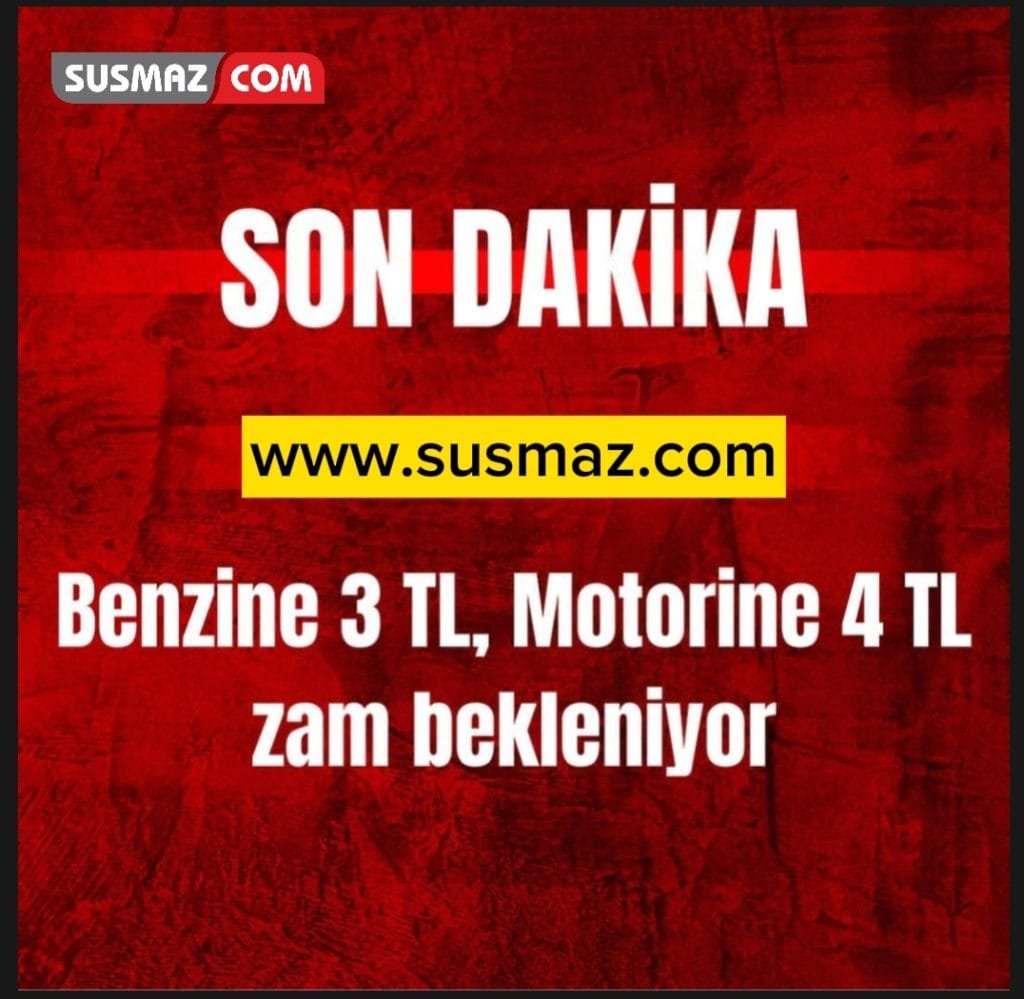 Benzine yine zam geliyor benzine 3 TL motorine 4 TL zam bekleniyor