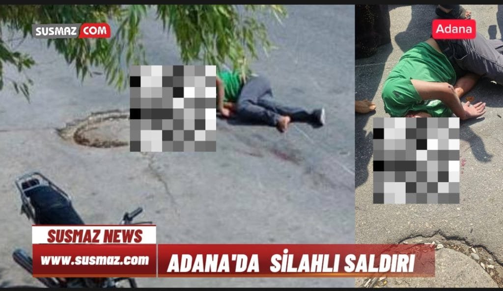 Adana Yüreğir 19 Mayıs mahallesinde silahlı saldırı