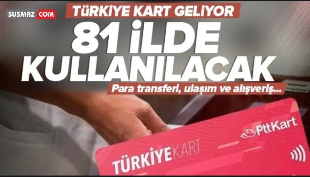 TOPLU TAŞIMADA 81 İLDE GEÇERLİ OLACAK TÜRKİYE KART GELİYOR