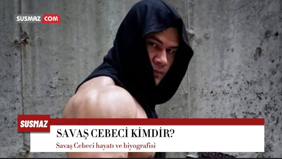Savaş Cebeci Kimdir?