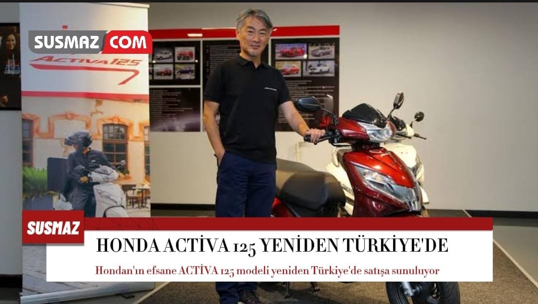 Honda Activa125 modelini Türkiye’de tekrar satışa sunuyor.