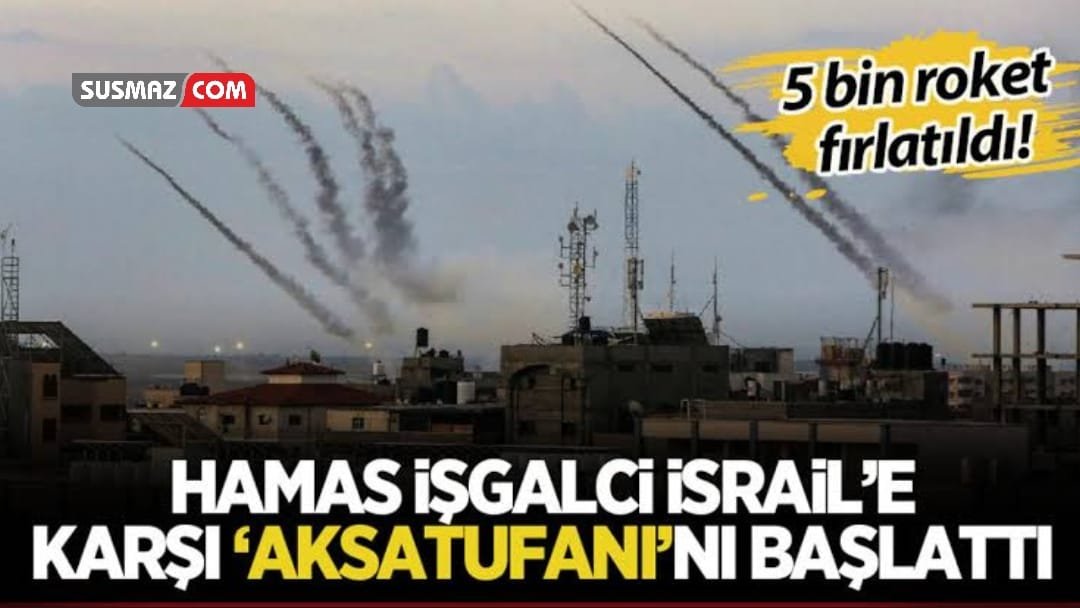 Hamas Aksa Tufanı Operasyonunu israil’e karşı başlattı