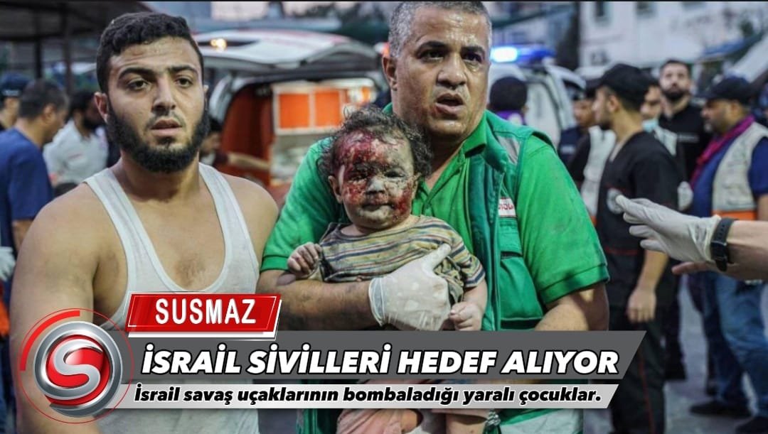 Katil İsrail sivilleri hedef alıyor