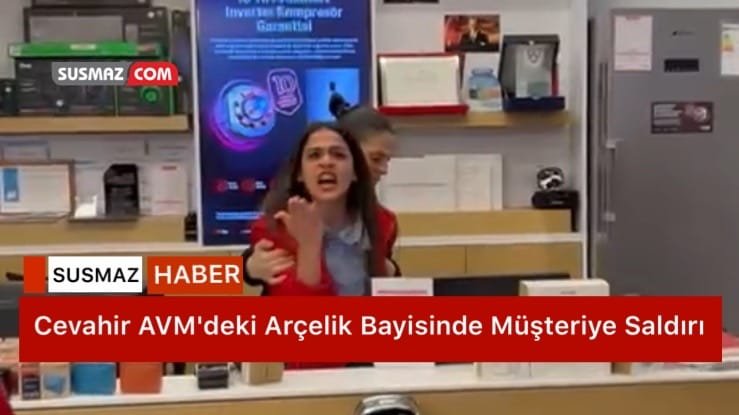 “ARÇELİK BAYİSİNDE MÜŞTERİYE SALDIRI: SKANDAL GÖRÜNTÜLER ORTAYA ÇIKTI!”