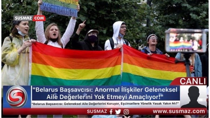 “Belarus Başsavcısı: Anormal İlişkiler Geleneksel Aile Değerlerini Yok Etmeyi Amaçlıyor!”