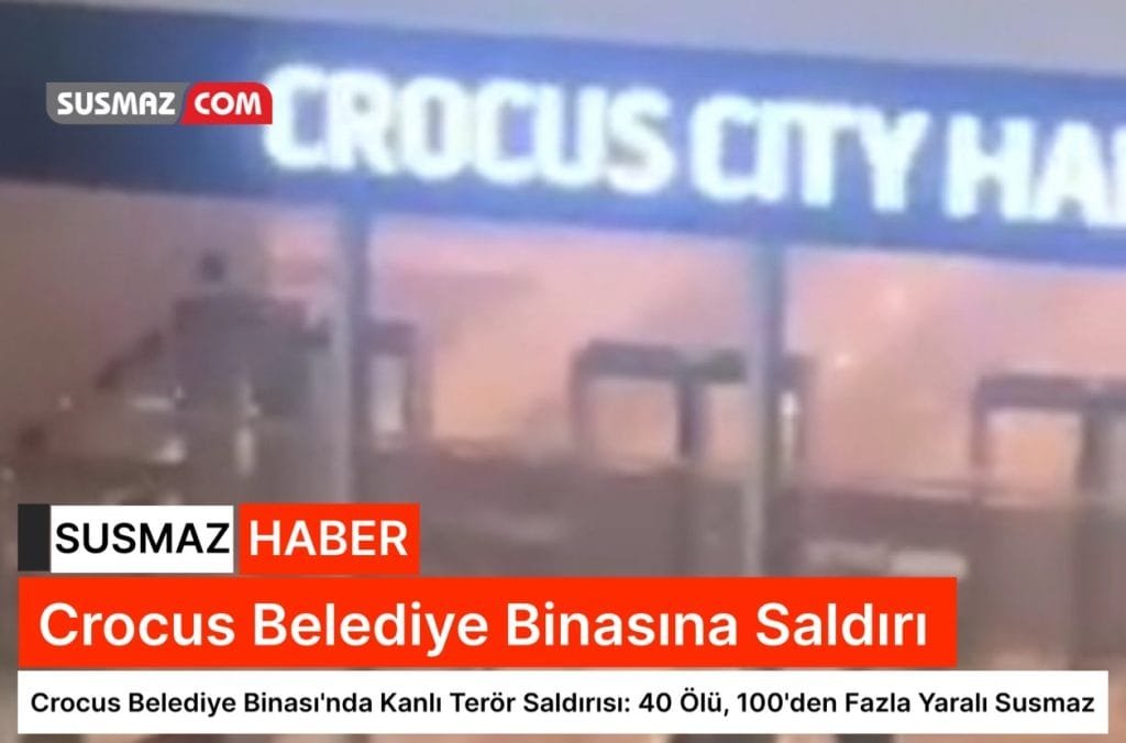 Moskova’daki Crocus City Hall Alışveriş Merkezi’nde Kanlı Saldırı: En Az 50 Ölü, 100’den Fazla Yaralı