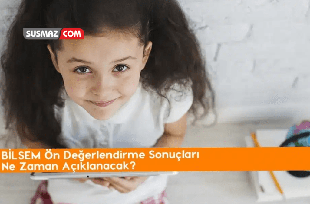 2024 Bilim ve Sanat Merkezleri (BİLSEM) Sınav Sonuçları Açıklandı: Gelecek Nesiller İçin Heyecan Verici Bir Dönüm Noktası!