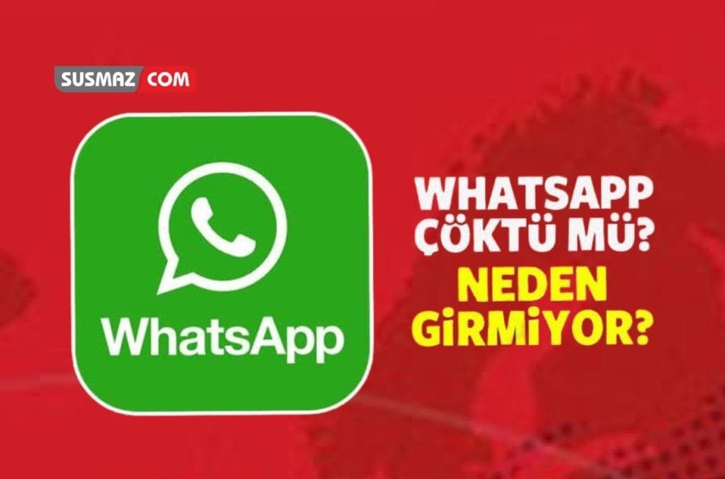 WhatsApp Çöktü
