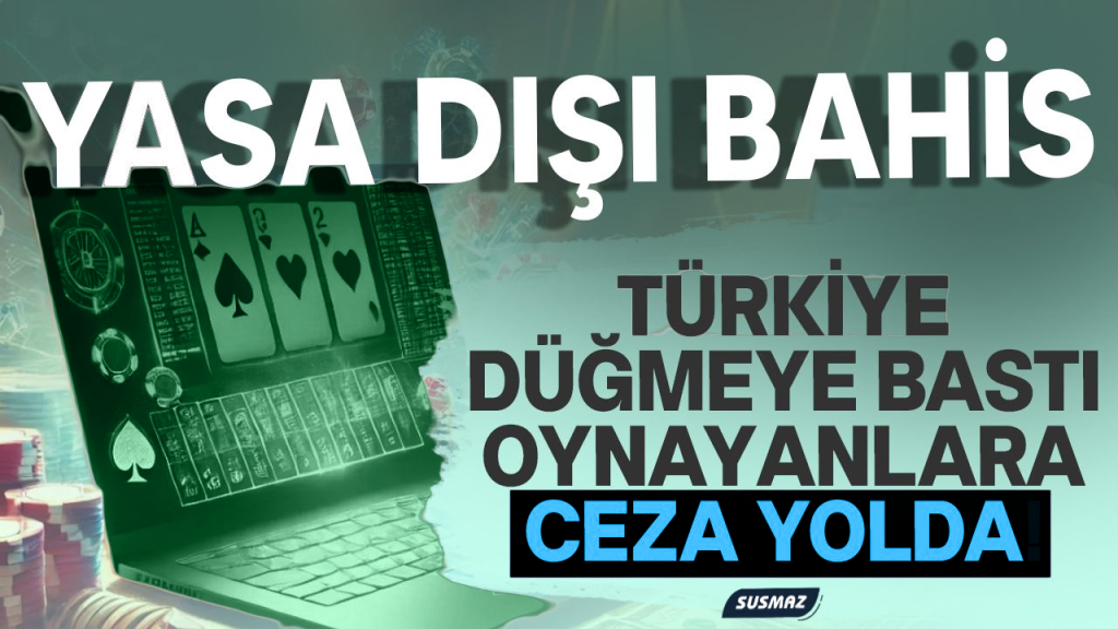 Yasadışı Bahis Oynayanlara Hapis Cezası Geliyor: Hükümet Düğmeye Bastı