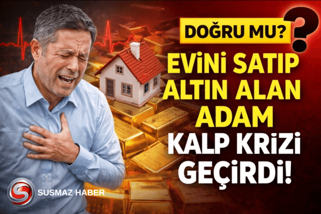 Evini Satıp Altın Alan Adam İddiası Doğru mu?