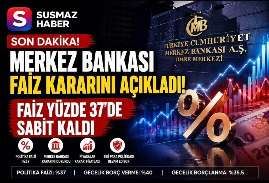 Merkez Bankası Faiz Kararı Açıklandı: Faiz Yüzde 37’de Sabit