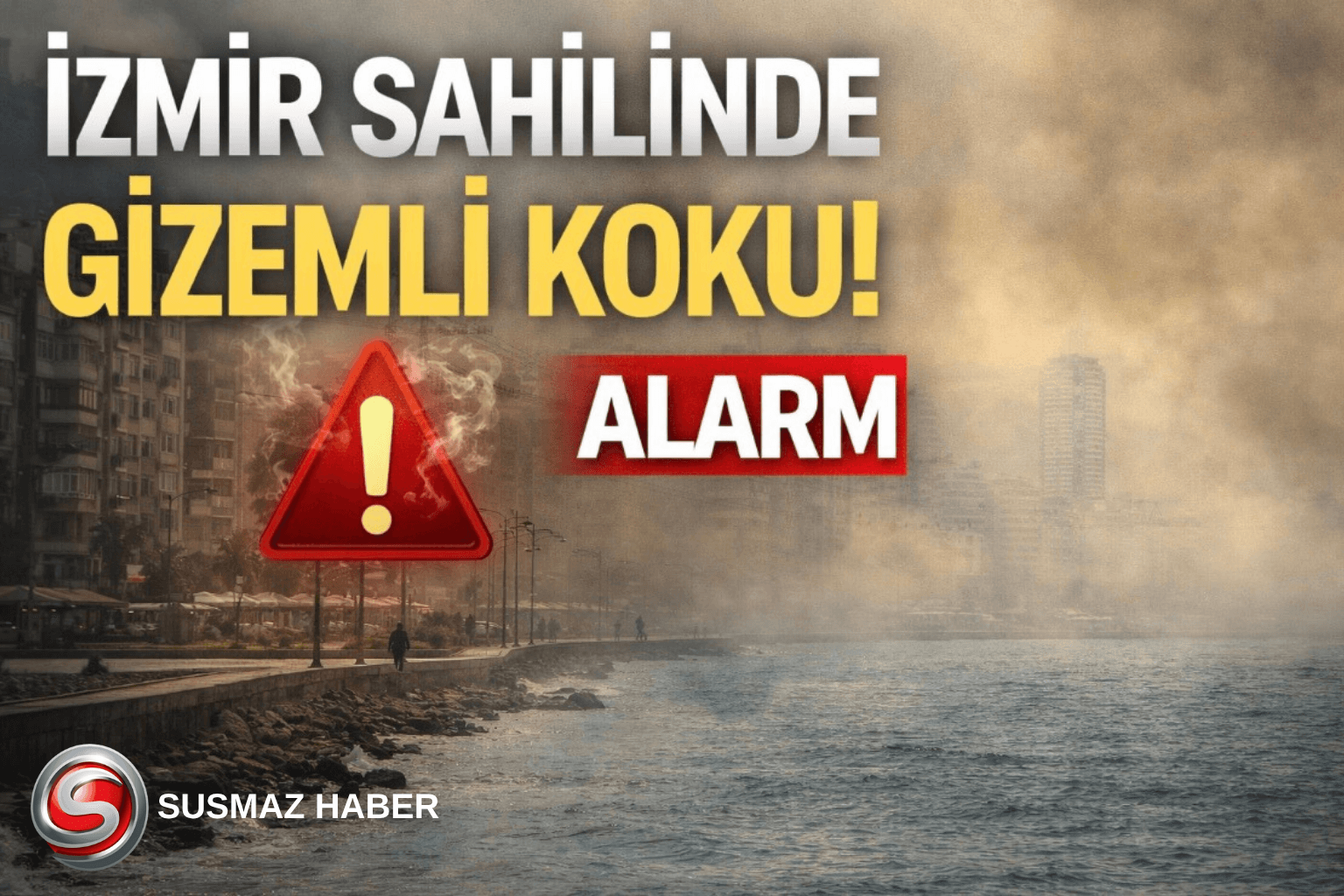 İzmir sahilinde gizemli koku alarmı