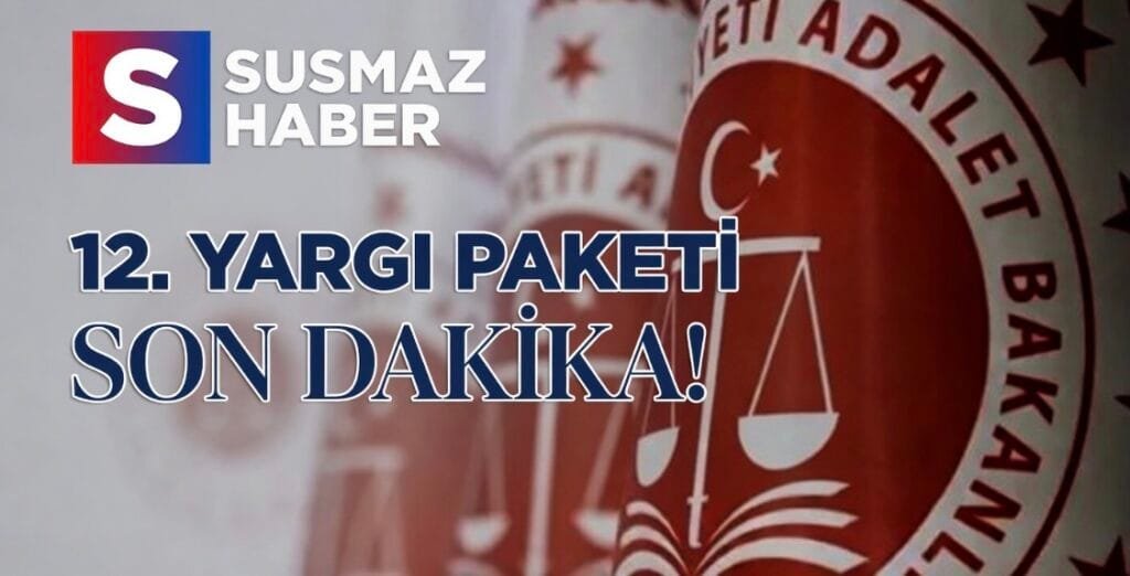 12. Yargı Paketi Son Dakika: TCK 158 IBAN Mağdurlarına Tahliye Yolu Açıldı! (Kesinleşmiş Dosyalar Dahil)